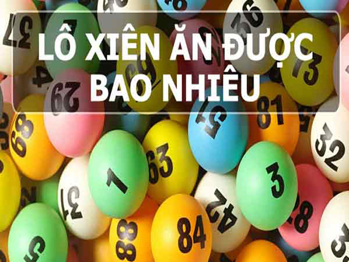 Lô xiên 2 ăn bao nhiêu ?